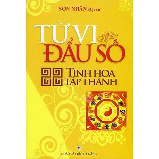 Tử Vi Đẩu Số - Tinh Hoa Tập Thành