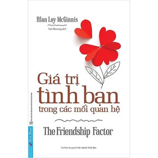 Giá Trị Tình Bạn Trong Các Mối Quan Hệ