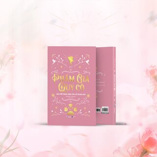 Phẩm Giá Quý Cô - Giao Tiếp Thông Minh, Ứng Xử Thanh Lịch (Bìa Cứng)
