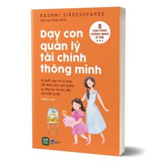 Dạy Con Quản Lý Tài Chính Thông Minh