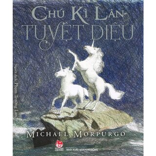 Chú Kì Lân Tuyệt Diệu