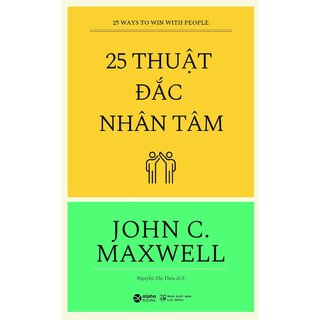 25 Thuật Đắc Nhân Tâm