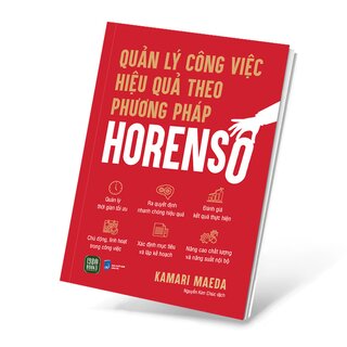 Quản Lý Công Việc Hiệu Quả Theo Phương Pháp Horenso