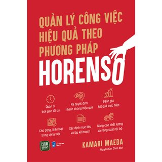 Quản Lý Công Việc Hiệu Quả Theo Phương Pháp Horenso