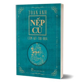 Nếp Cũ - Cầm - Kỳ - Thi - Họa