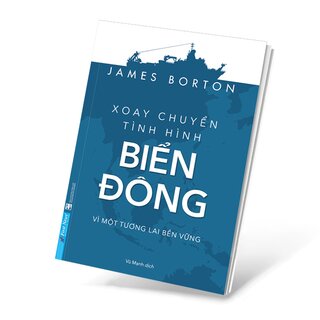 Xoay Chuyển Tình Hình Biển Đông