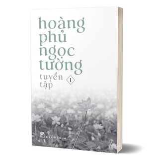 Hoàng Phủ Ngọc Tường Tuyển Tập (Bộ 3 Tập)