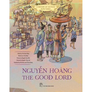 A History Of Vietnam In Pictures - Nguyễn Hoàng The Good Lord (Hardcover)