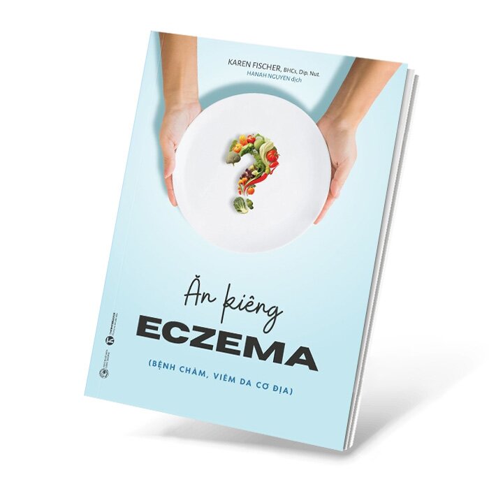 Ăn Kiêng Eczema - Bệnh Chàm, Viêm Da Cơ Địa