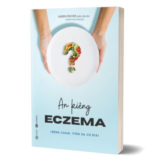 Ăn Kiêng Eczema - Bệnh Chàm, Viêm Da Cơ Địa