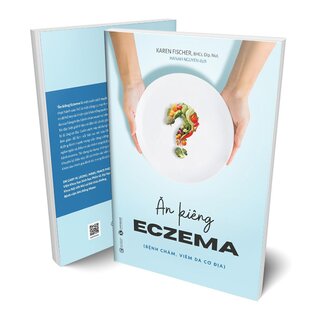 Ăn Kiêng Eczema - Bệnh Chàm, Viêm Da Cơ Địa