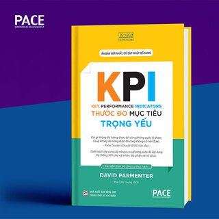 KPI - Thước Đo Mục Tiêu Trọng Yếu - The Key Performance Indicators (Bìa Cứng)