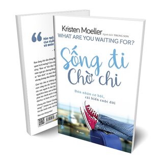 Sống Đi Chờ Chi