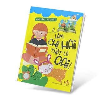 Làm Chị Hai Thật Là Oai!