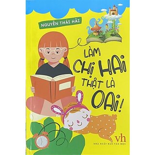 Làm Chị Hai Thật Là Oai!