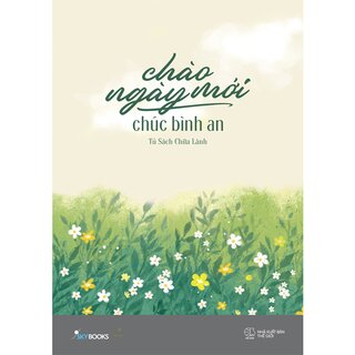 Chào Ngày Mới - Chúc Bình An