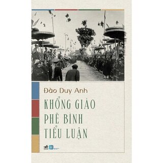 Khổng Giáo Phê Bình Tiểu Luận