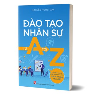 Đào Tạo Nhân Sự Từ A Đến Z