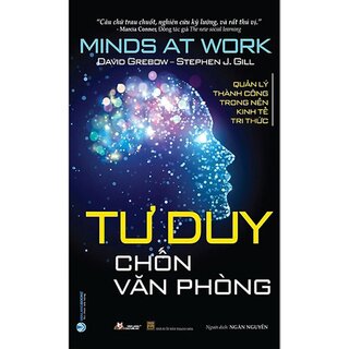 Tư Duy Chốn Văn Phòng - Minds At Work