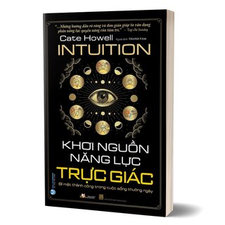 Khơi Nguồn Năng Lực Trực Giác - Intuition