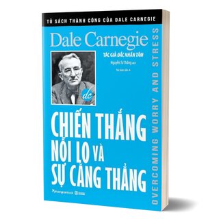 Chiến Thắng Nỗi Lo Và Sự Căng Thẳng