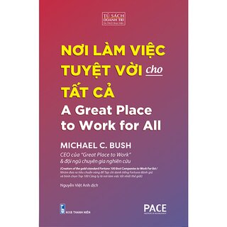 Nơi Làm Việc Tuyệt Vời Cho Tất Cả - A Great Place To Work For All