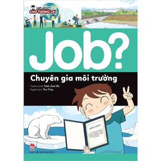 Job? Chuyên Gia Môi Trường