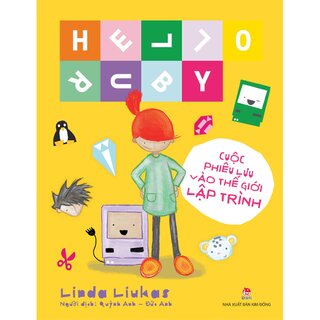 Hello Ruby - Cuộc Phiêu Lưu Vào Thế Giới Lập Trình (Bìa Cứng)