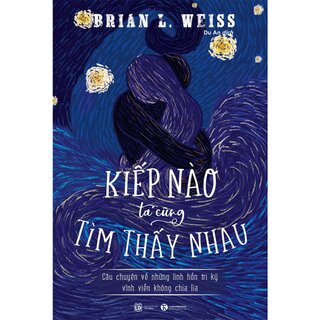 Kiếp Nào Ta Cũng Tìm Thấy Nhau