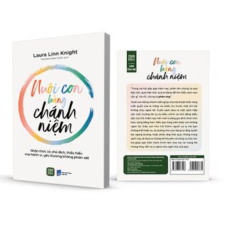 Nuôi Con Bằng Chánh Niệm