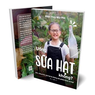 Uống Sữa Hạt Không?