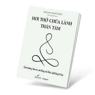 Hơi Thở Chữa Lành Thân Tâm