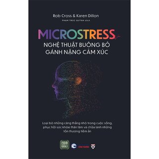 Microstress - Nghệ Thuật Buông Bỏ Gánh Nặng Cảm Xúc