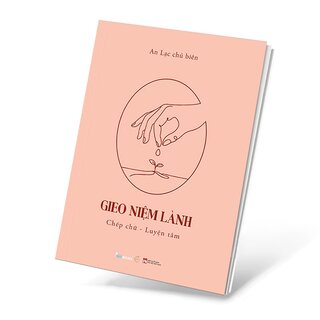 Gieo Niệm Lành