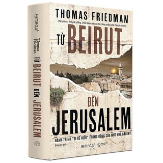 Từ Beirut Đến Jerusalem (Bìa Cứng)