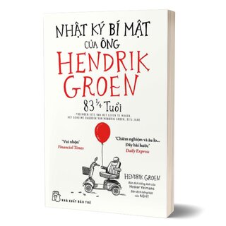 Nhật Ký Bí Mật Của Ông Hendrik Groen 83 1/4 Tuổi