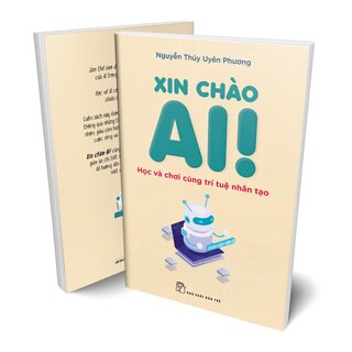 Xin Chào AI - Học Và Chơi Cùng Trí Tuệ Nhân Tạo