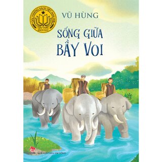 Sống Giữa Bầy Voi