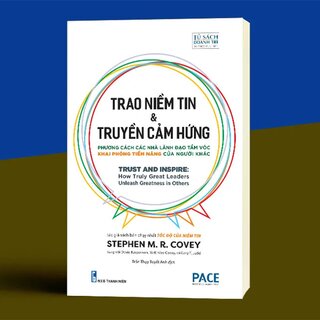 Trao Niềm Tin Và Truyền Cảm Hứng - Trust And Inspire