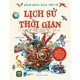 Bách Khoa Toàn Thư Về Lịch Sử Thời Gian (Bìa Cứng)