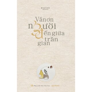 Vẫn Ơn Người Đến Giữa Trần Gian