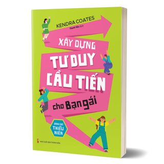 Xây Dựng Tư Duy Cầu Tiến Cho Bạn Gái