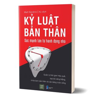 Kỷ Luật Bản Thân - Sức Mạnh Lớn Từ Hành Động Nhỏ