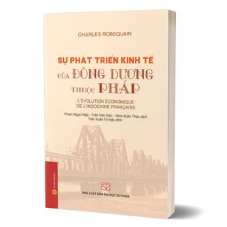 Sự Phát Triển Kinh Tế Của Đông Dương Thuộc Pháp