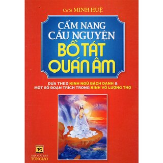 Cẩm Nang Cầu Nguyện Bồ Tát Quan Âm