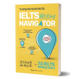 IELTS Writing Navigator - Dò Trúng Lỗi, Sửa Đúng Lỗi