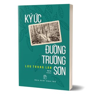 Ký Ức Đường Trường Sơn