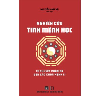 Nghiên Cứu Tinh Mệnh Học (Bìa Cứng)