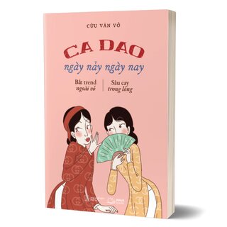 Ca Dao Ngày Nảy Ngày Nay