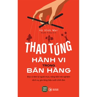 Thao Túng Hành Vi Trong Bán Hàng